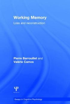 Hardcover Working Memory: Loss and reconstruction Book