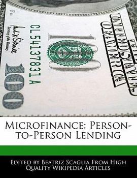 Microfinance : Person-to-Person Lending
