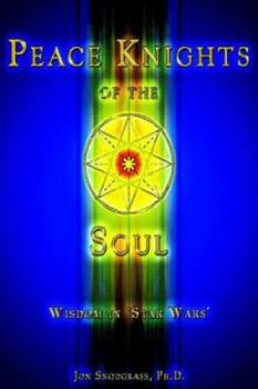 Paperback Peace Knights of the Soul Book