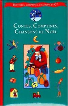 Paperback Contes, comptines, chansons de Noël [French] Book