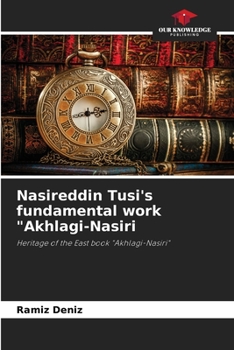 Paperback Nasireddin Tusi's fundamental work "Akhlagi-Nasiri Book