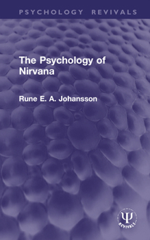 The psychology of nirvana,