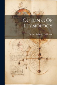 Paperback Outlines Of Etymology Book