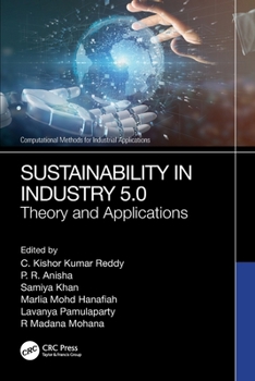 Sustainability in Industry 5.0 : Theory and Applications