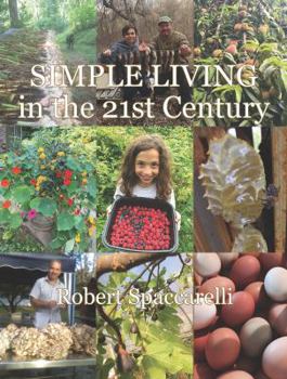 Paperback Simple Living in the 21st Century Book