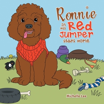 Paperback Ronnie in His Red Jumper Stays Home Book