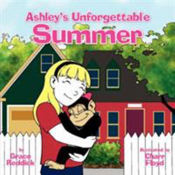 Paperback Ashley's Unforgettable Summer Book