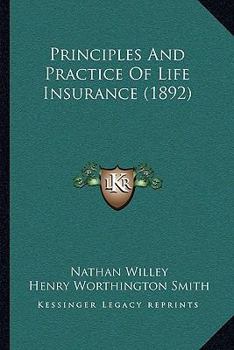 Principles And Practice Of Life Insurance