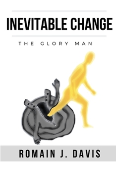 Paperback Inevitable Change (The Glory Man) Book