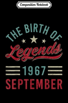 Composition Notebook: Vintage The Birth Of Legends 1967 September Virgo Libra Journal/Notebook Blank Lined Ruled 6x9 100 Pages