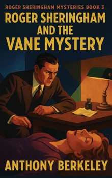 Hardcover Roger Sheringham and the Vane Mystery: A Positronic Book