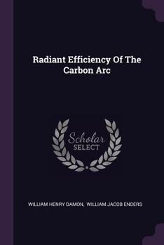 Radiant Efficiency of the Carbon ARC