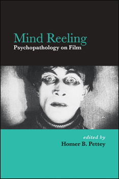 Paperback Mind Reeling: Psychopathology on Film Book