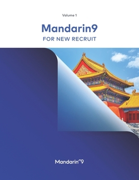 Paperback Mandarin9 Standard Chinese: Volume 1 For New Recruit Book