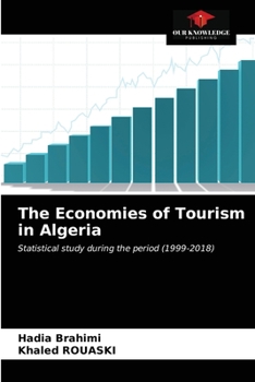 Paperback The Economies of Tourism in Algeria Book