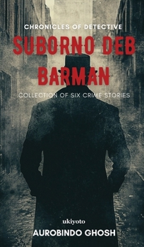 Hardcover Chronicles of Detective Suborno Deb Barman Book