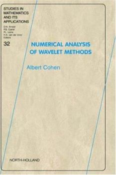 Hardcover Numerical Analysis of Wavelet Methods: Volume 32 Book