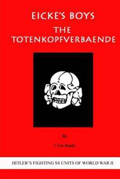 Paperback Eicke's Boys: The Totenkopfverbaende Book