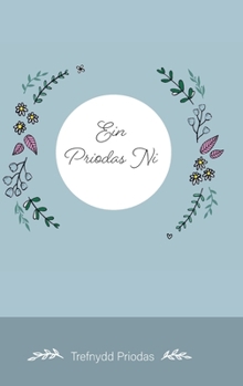 Hardcover Ein Priodas Ni: Trefnydd Priodas [Welsh] Book