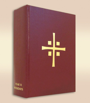 Hardcover Lectionary for Mass, Chapel Edition: Volume III: Proper of Seasons for Weekdays, Year II; Proper of Saints; Common of Saints Volume 3 Book