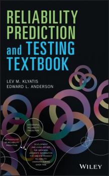 Hardcover Reliability Prediction and Testing Textbook Book