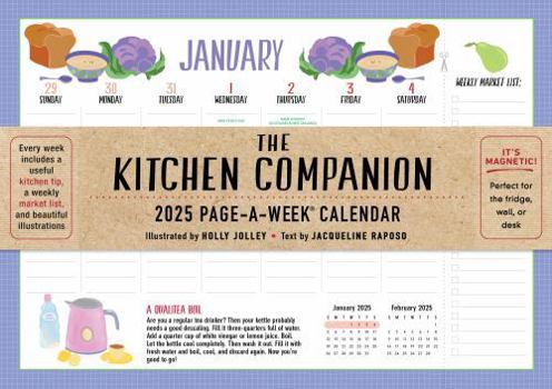 Calendar The Kitchen Companion Page-A-Week Calendar 2025: It's Magnetic! Perfect for the Fridge, Wall, or Desk Book