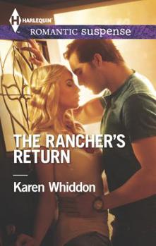 The Rancher's Return - Book #4 of the Anniversary, Texas