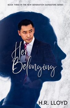 Her Belonging: A Dark Syndicate Romance (New Generation Gangsters)