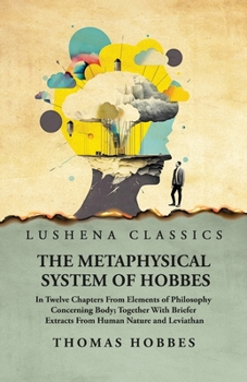 Paperback The Metaphysical System of Hobbes Book