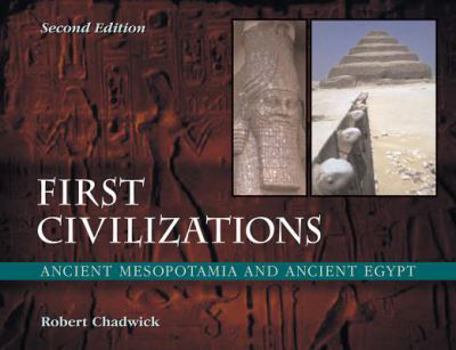 Paperback First Civilizations: Ancient Mesopotamia and Ancient Egypt Book