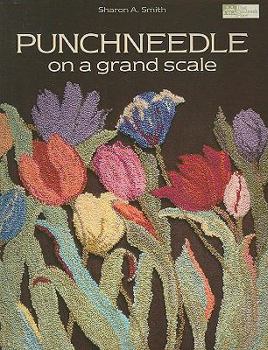 Paperback Punchneedle on a Grand Scale Book