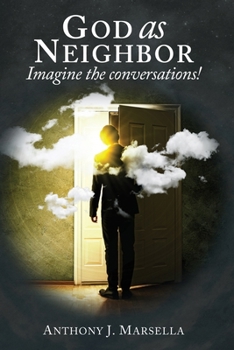 Paperback God as Neighbor: Imagine the conversations! Book