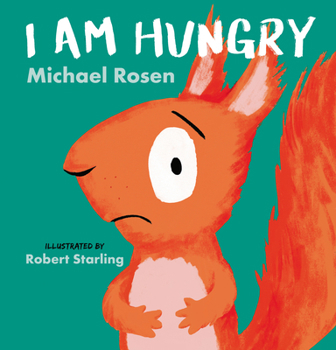 Hardcover I Am Hungry Book