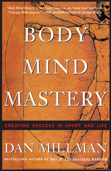 Paperback Body Mind Mastery: Training for Sport and Life Book