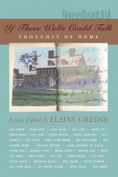 Paperback If These Walls Could Talk: Thoughts of Home Book