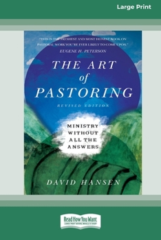 Paperback The Art of Pastoring: Ministry Without All the Answers [Standard Large Print 16 Pt Edition] Book