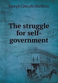 Paperback The struggle for self-government Book