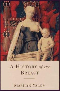 Hardcover A History of the Breast Book