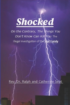Paperback Shocked: The Things You Don't Know Can Kill You: The Investigation Book