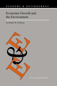 Hardcover Economic Growth and the Environment: An Empirical Analysis Book