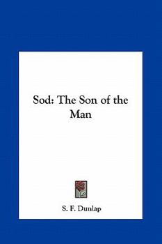 Hardcover Sod: The Son of the Man Book