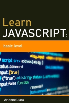 Paperback Learn Javascript: basic level Book