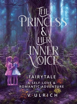 Hardcover The Princess & Her Inner Voice Book