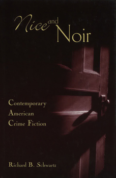 Hardcover Nice and Noir: Contemporary American Crime Fiction Book