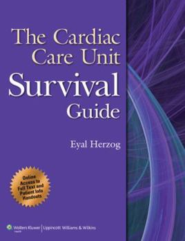 Paperback The Cardiac Care Unit Survival Guide Book