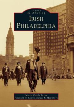Irish Philadelphia - Book  of the Images of America: Pennsylvania