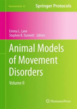 Hardcover Animal Models of Movement Disorders: Volume II Book