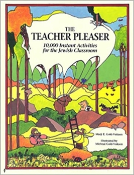 Paperback The Teacher Pleaser: 10,000 Instant Activities for the Jewish Classroom Book