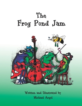 Paperback The Frog Pond Jam Book