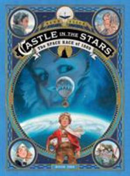 Hardcover Castle in the Stars: The Space Race of 1869 Book